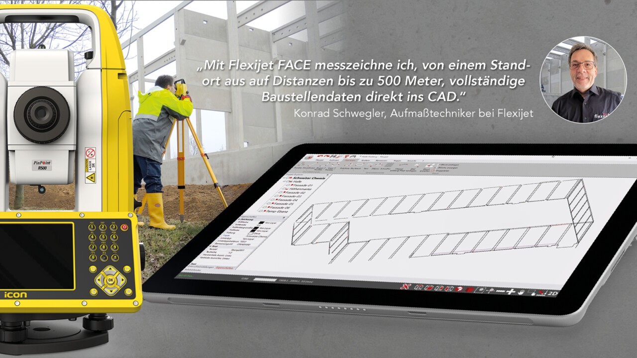 Flexijet FACE – Messzeichnen auf einer Distanz bis zu 500 Meter, auf der Baustelle direkt im CAD