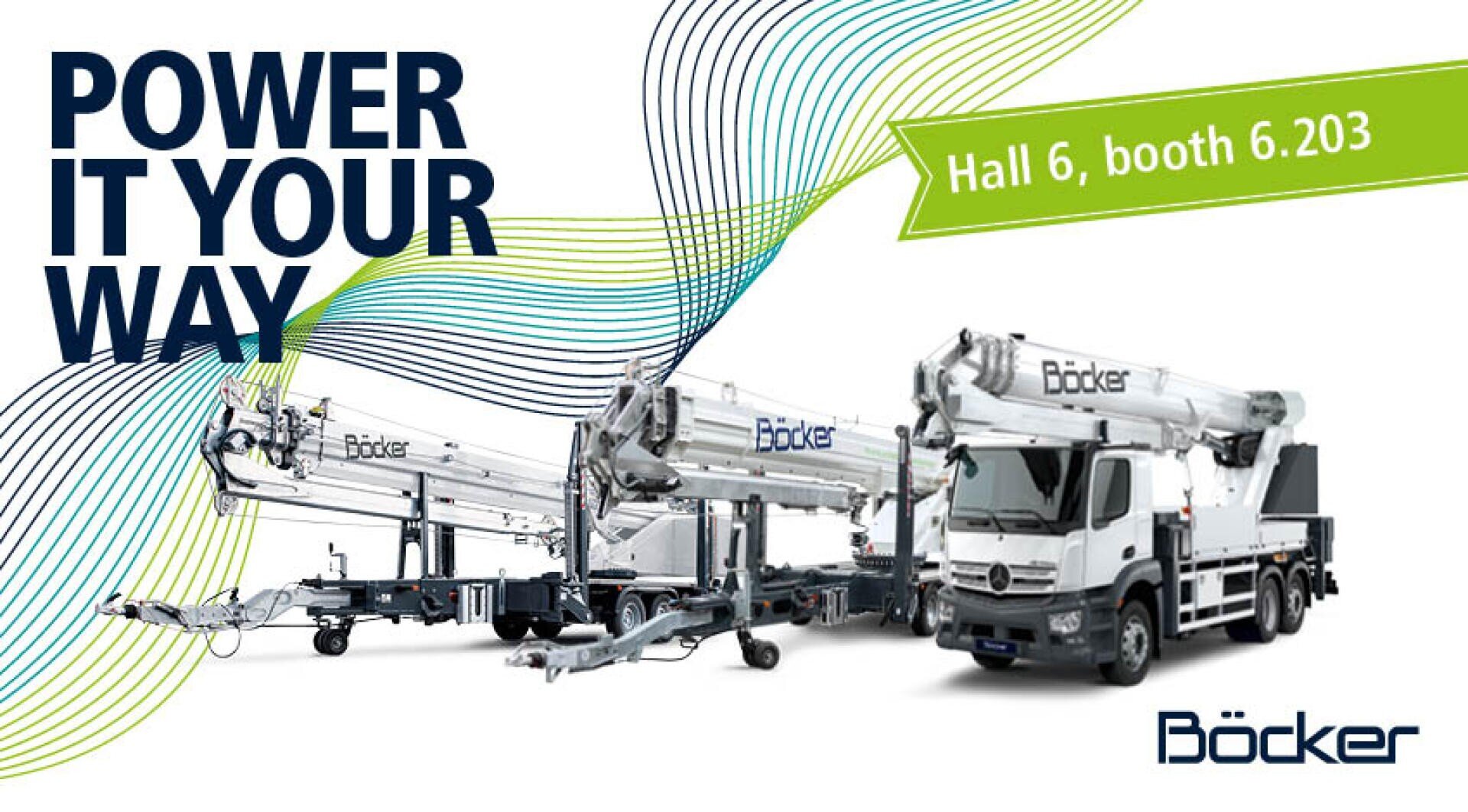 Promotional banner for Böcker featuring three types of Böcker cranes and lifts on white background, with text POWER IT YOUR WAY and Hall 6, booth 6.203 in green, with abstract blue and green lines.