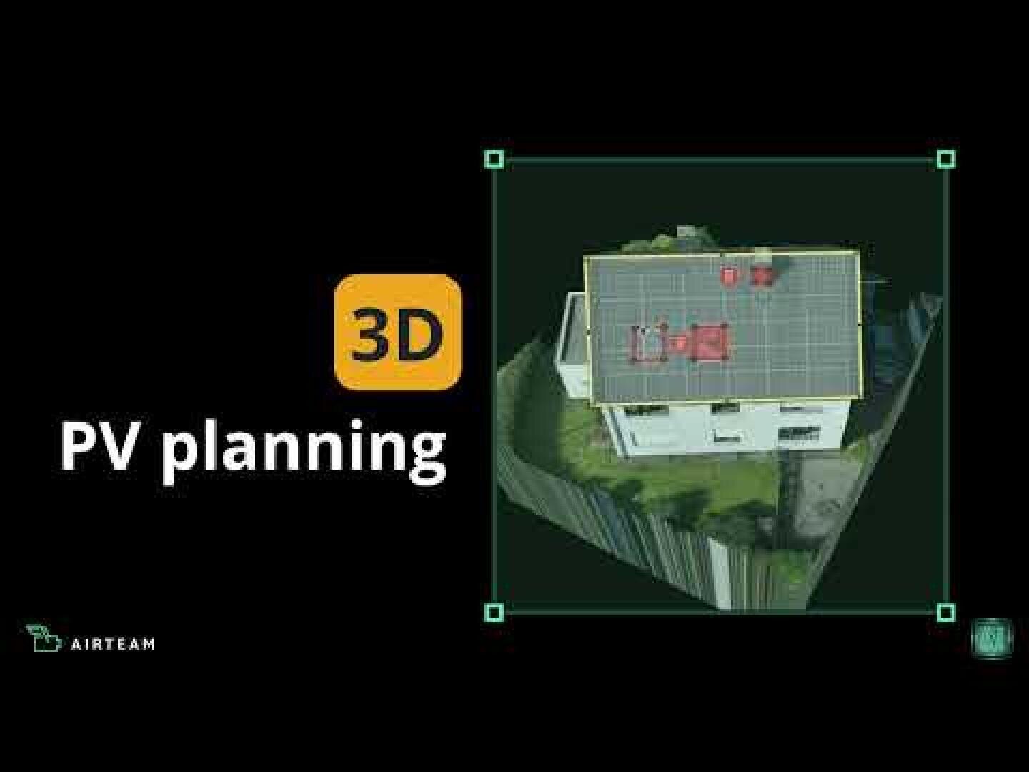A digital rendering of a house with solar panels on the roof, surrounded by a green border, with the text 3D PV planning and the Airteam logo on a black background.