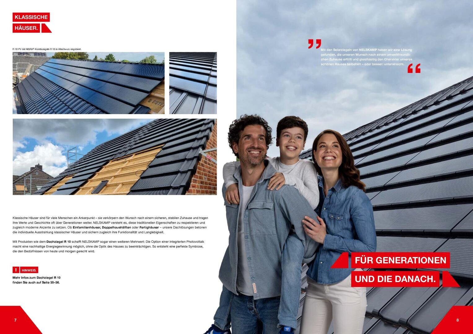 A smiling family of three stands in front of a house with new black roofing tiles. Inset images show close-ups of the roof installation. Red text reads: Für Generationen und die danach.