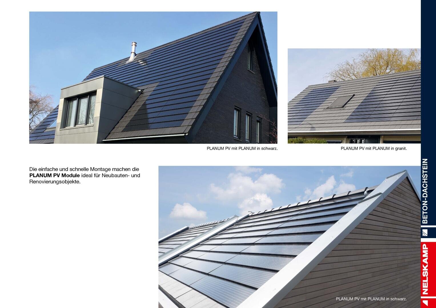 Drei Fotos zeigen moderne Häuser mit dunklen, flachen Dachziegeln. Eine Nahaufnahme zeigt nahtlose Solardachmodule. Die Bildunterschrift beschreibt die einfache und schnelle Installation von PLATINUM PV-Modulen für neue und renovierte Gebäude.