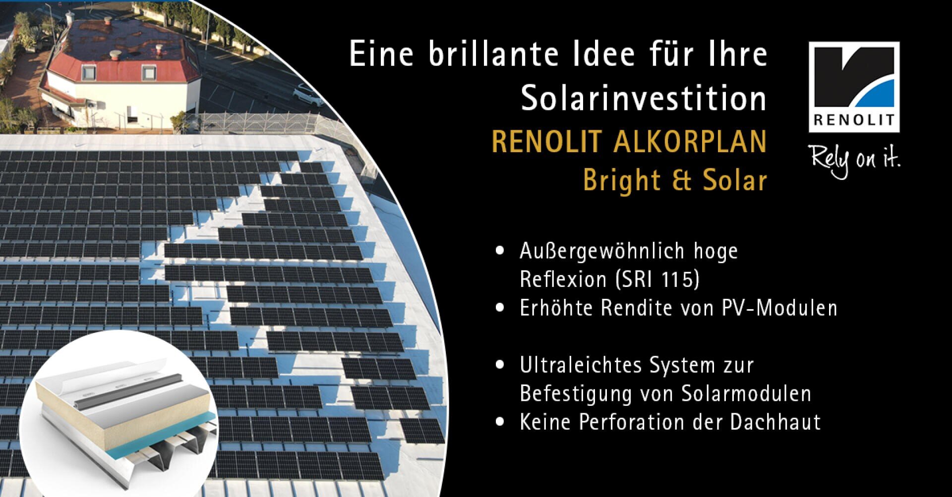Ein mit Solarmodulen bedecktes Dach auf einer weißen Fläche. Der Text in deutscher Sprache wirbt für RENOLIT ALKORPLAN Bright & Solar und hebt die hohe Reflexion, den erhöhten PV-Ertrag, die leichte Montage und die fehlende Dachperforation hervor.