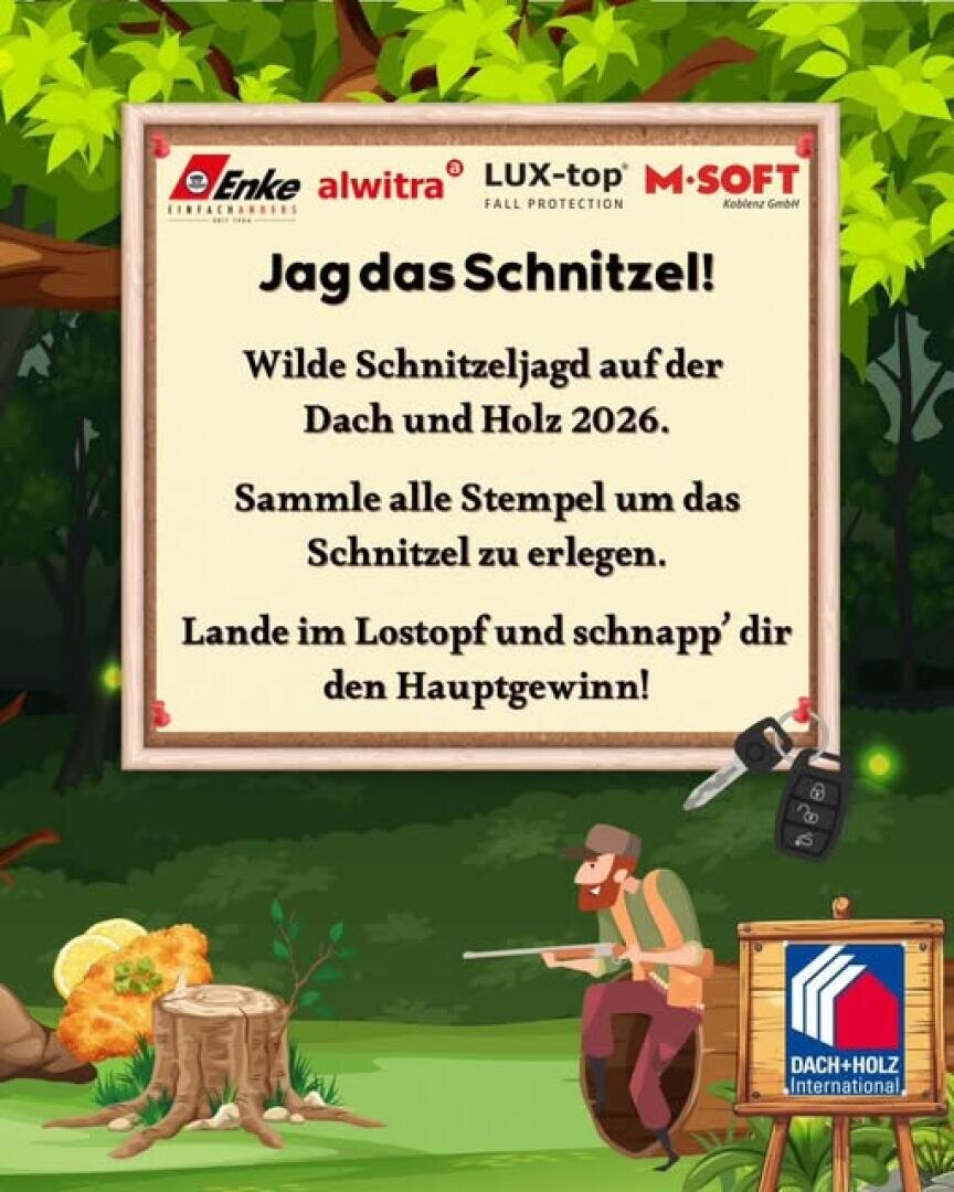 Ein farbenfrohes Plakat mit einem Cartoon-Jäger in einem Wald mit einem Baumstumpf, Pilzen und Farnen, das für eine Schnitzeljagd auf der Dach und Holz 2026 wirbt, mit Sponsorenlogos und Autoschlüsseln als möglichem Preis.