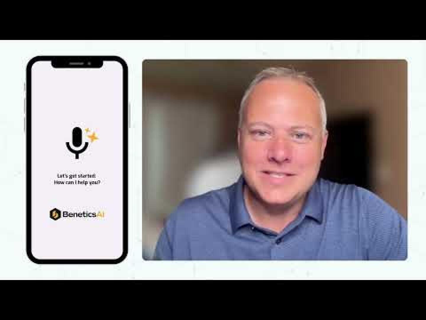 A man in a blue shirt smiles at the camera during a video call. Next to him, an illustrated smartphone screen displays a microphone icon and text that reads, “Lets get started. How can I help you?” with the BenecticsAI logo.