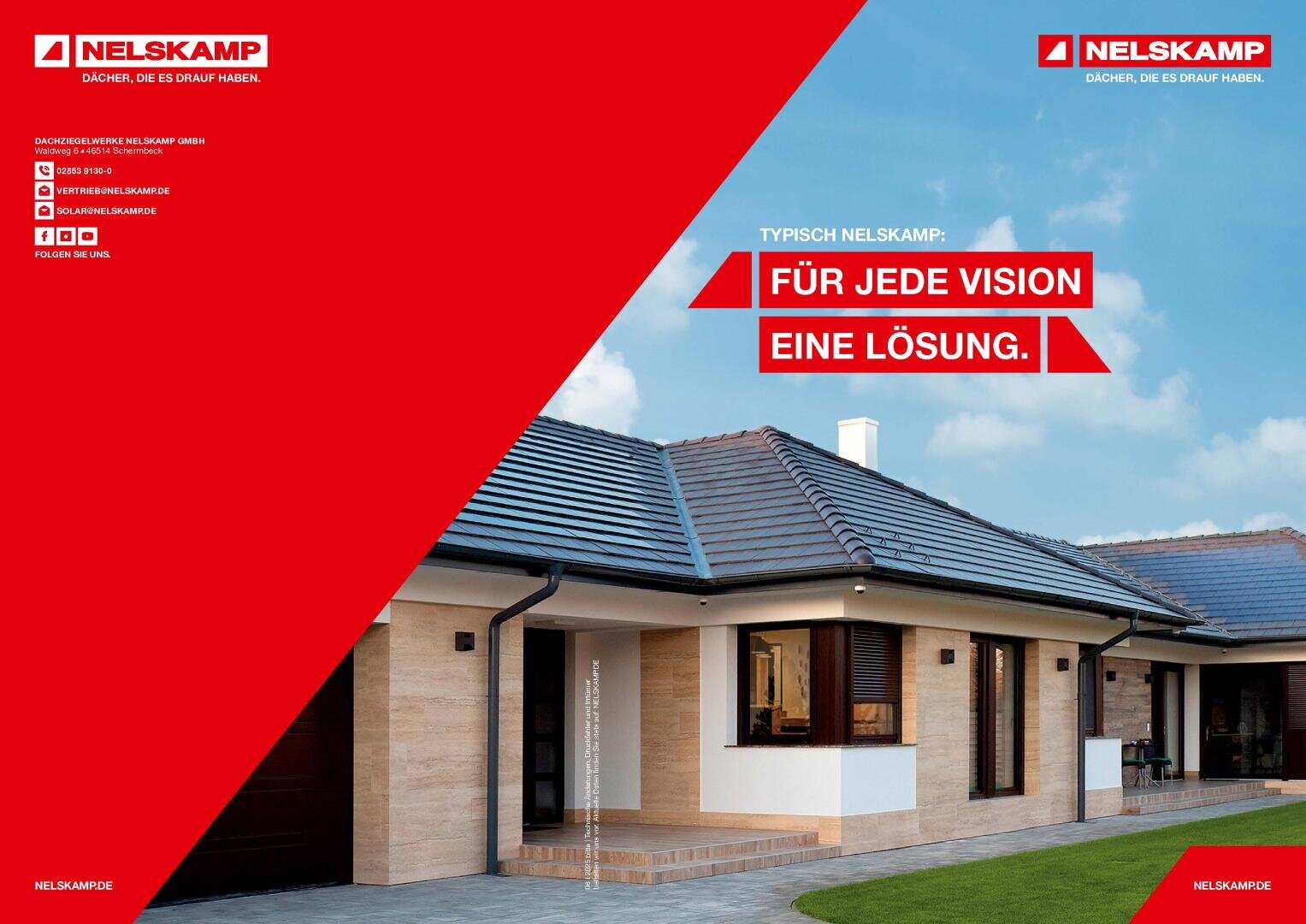 Modern single-story houses with dark roofs and white walls. Red geometric overlay features the Nelskamp logo and text in German: Für jede Vision eine Lösung. Blue sky in the background.